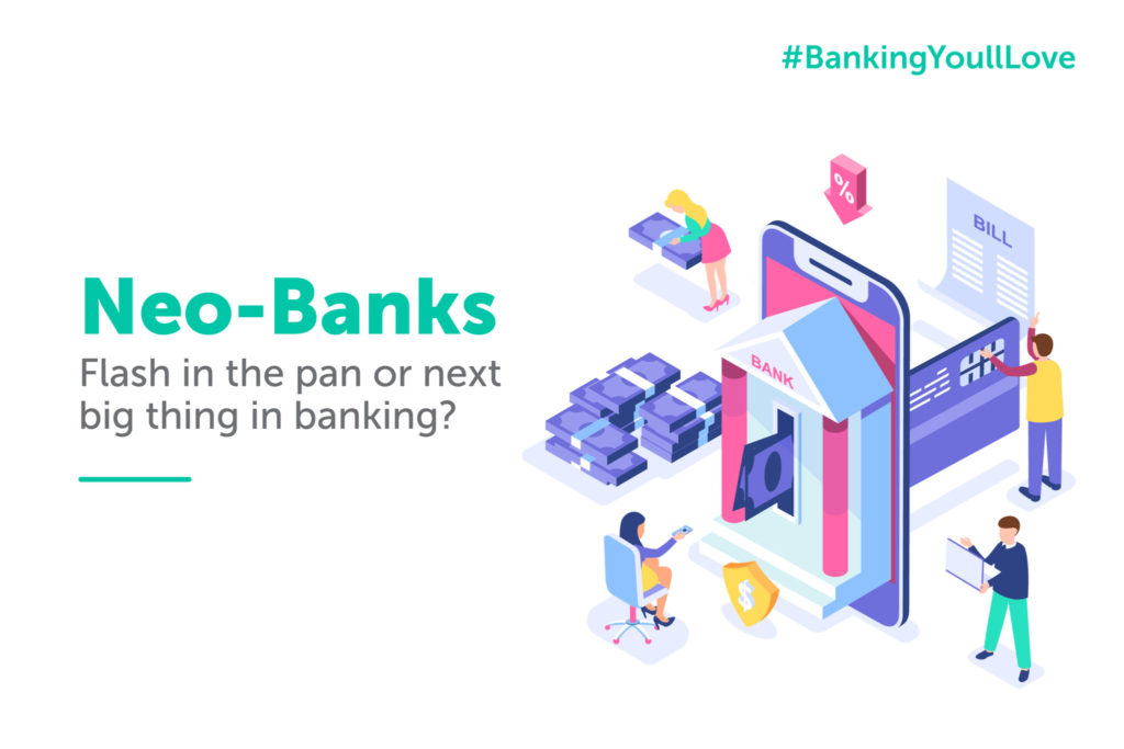 Neobanks- New Revolution In The Banking Industry - Ankit Sehra